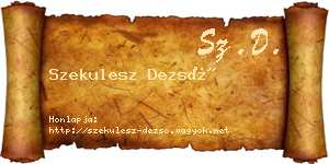 Szekulesz Dezső névjegykártya